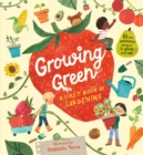 Image for Growing green  : a first book of gardening