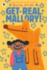 Image for Get Real, Mallory!