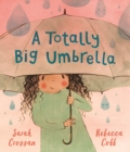 Image for A Totally Big Umbrella