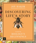 Image for Discovering life&#39;s story  : biology&#39;s beginnings