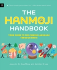 Image for The Hanmoji handbook  : your guide to the Chinese language through emoji