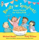 Image for Ready for spaghetti  : funny poems for funny kids