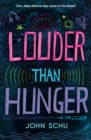 Image for Louder Than Hunger