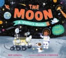 Image for The Moon: A Visitor&#39;s Guide