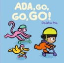 Image for Ada, Go, Go, Go!