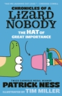 Image for Chronicles of a Lizard Nobody: The Hat of Great Importance