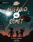 Image for Cosmic Collisions: Asteroid vs. Comet