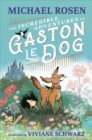Image for The Incredible Adventures of Gaston Le Dog