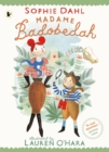 Image for Madame Badobedah and the Old Bones