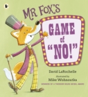 Image for Mr Fox&#39;s Game of &quot;No!&quot;