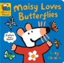 Image for Maisy Loves Butterflies: A Maisy&#39;s Planet Book