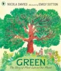 Image for Green: The Story of Plant Life on Our Planet