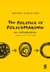 Image for The politics of policymaking  : an introduction