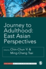 Image for Journey to adulthood  : East Asian perspectives