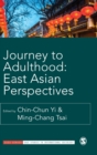 Image for Journey to adulthood  : East Asian perspectives