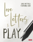 Image for Love Letters to Play