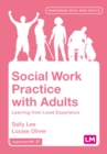 Image for Social Work Practice With Adults: Learning from Lived Experience