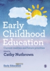 Image for Early childhood education: current realities and future priorities