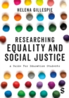 Image for Researching Equality and Social Justice: A Guide For Education Students