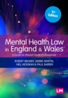 Image for Mental Health Law in England and Wales: A Guide for Mental Health Professionals