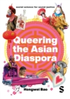 Image for Queering the Asian Diaspora