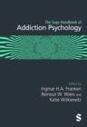 Image for The Sage Handbook of Addiction Psychology