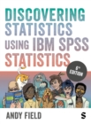Image for Discovering statistics using IBM SPSS statistics
