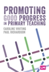 Image for Promoting good progress in primary schools