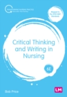 Image for Critical thinking and writing in nursing