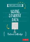 Image for Using student data