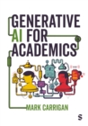 Image for Generative AI for Academics