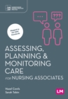 Image for Assessing, Planning and Monitoring Care for Nursing Associates