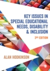 Image for Key issues in special educational needs, disability &amp; inclusion.