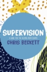 Image for Supervision  : a guide for the helping professions