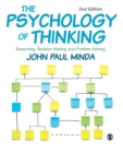 Image for The psychology of thinking  : reasoning, decision-making and problem-solving