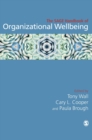 Image for The SAGE handbook of organizational wellbeing