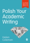 Polish Your Academic Writing - Coleman, Helen