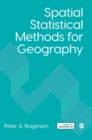 Image for Spatial Statistical Methods for Geography