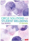 Image for Circle Solutions for Student Wellbeing: Relationships, Resilience and Responsibility