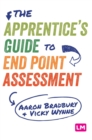 Image for The Apprentice’s Guide to End Point Assessment