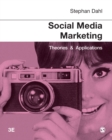 Image for Social media marketing  : theories &amp; applications
