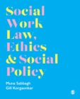 Image for Social work law, ethics & social policy