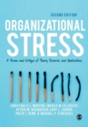 Image for Organizational stress  : a review and critique of theory, research, and applications