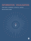 Image for Information visualisation  : from theory, to research, to practice and back