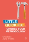 Image for Choose your methodology