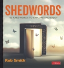 Image for Shedwords 100 words to explore