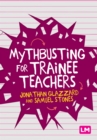 Image for Mythbusting for Trainee Teachers