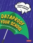 Image for Dataproof your school  : how to use assessment data effectively