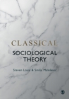 Image for Classical sociological theory