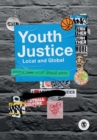 Image for Youth justice  : local and global